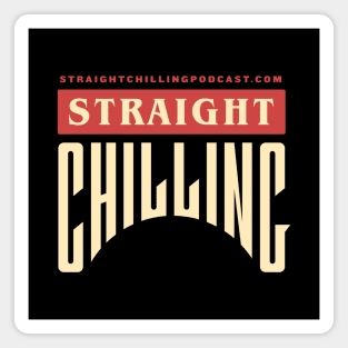 Straight Chilling Text Logo (Black) Magnet